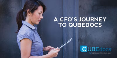 A CFO’s Journey to QUBEdocs